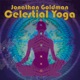 Celestial Yoga feat Laraaji Michael Pendragon