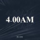 4 00 AM Single