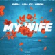 My Wife Single