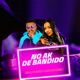 No Ak de Bandido feat MC Morena Single
