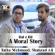 Haal E Dil the Moral Story Single