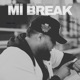 Mi Break Reissue Single