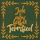 Terrified Single