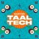 Taal Tech Single