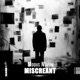 Miscreant Single