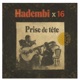 Prise De Tête feat 16 Single