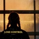 Lose control Single