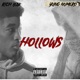Hollows feat Rich Leakk Single