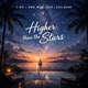Higher Than the Stars Single