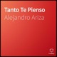 Tanto Te Pienso Single