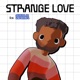 Strange Love Single Edit feat Saba Single