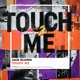 Touch Me Single