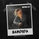 Bandida Single