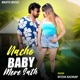 Nacho Baby Mere Sath Single