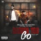 Harder You Go feat Dupy Beats Single