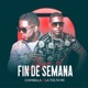 Llegó el Fin de Semana feat Chimbala Single
