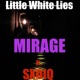 Little White Lies feat SXDIQ Single