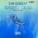Speed Dial feat Lil Sej Single