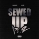 Sewed Up Pt 2 Back Again Single