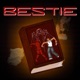 BESTIE Single