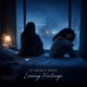 Losing Feelings Single