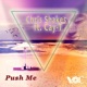 Push Me feat Cay T Single