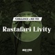 Rastafari Livity Single