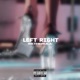 LEFT RIGHT Slowed Single