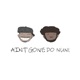 Ain t Gone Do Nun feat Richmf Single