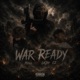 War Ready feat LihJay C2 Single