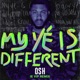 My Yé Is Different IE VIP Remix Single
