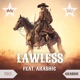 Lawless feat Akashic Single