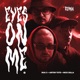 Eyes On Me Remix Single