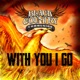 With You I Go feat Joe Bonamassa Jason Bonham Glenn Hughes Derek Sherinian Single