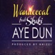 Aye Dun feat Skuki Single