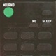 No Sleep Single