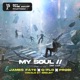 My Soul the ReUP feat Q Flo James Fate Bri3jet Prodi Single