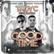 Good Time feat Rod Zm Single