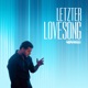 Letzter Lovesong Single