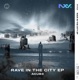 Rave in the City EP