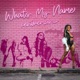 What s My Name