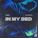 In My Bed Festival Mix Single