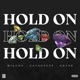 Hold On feat cayactvst kkypr Single