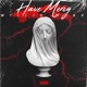 Have Mercy Single