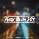 Bare Glem Det feat Sowdiak Pasha JNS Single