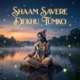 Shaam Savere Dekhu Tumko Single