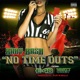 No Time Outs feat E 40 Marty Obey Single