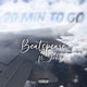 20 Min to Go feat Johno Single