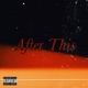 After This Single
