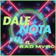 Dale Nota feat B A D Mvsic Single